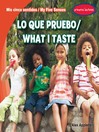 Cover image for Lo que pruebo (What I Taste)
